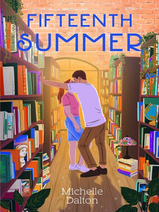 Title details for Fifteenth Summer by Michelle Dalton - Available